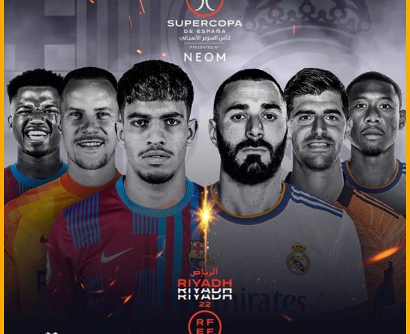 السوبر الاسباني : برشلونة وريال مدريد فّي الرياض